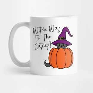 Witch Way to the Catnip? Mug